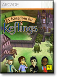 A KINGDOM FOR KEFLINGS