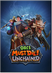 ORCS MUST DIE! UNCHAINED